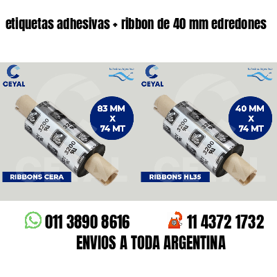 etiquetas adhesivas   ribbon de 40 mm edredones