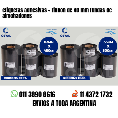 etiquetas adhesivas ribbon de 40 mm fundas de almohadones