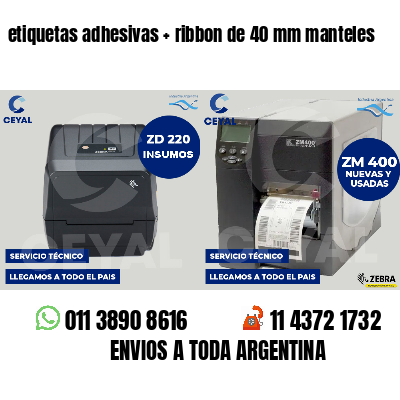 etiquetas adhesivas ribbon de 40 mm manteles