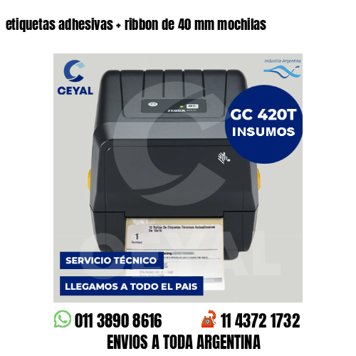 etiquetas adhesivas   ribbon de 40 mm mochilas