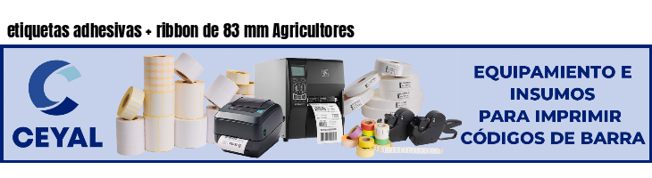 etiquetas adhesivas ribbon de 83 mm Agricultores