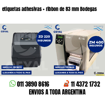 etiquetas adhesivas ribbon de 83 mm Bodegas