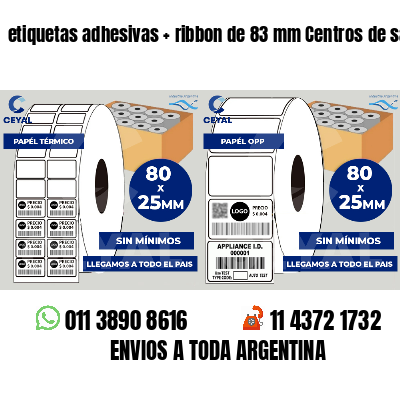 etiquetas adhesivas ribbon de 83 mm Centros de salud