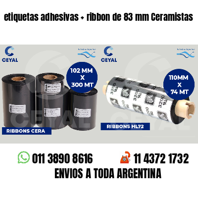 etiquetas adhesivas ribbon de 83 mm Ceramistas