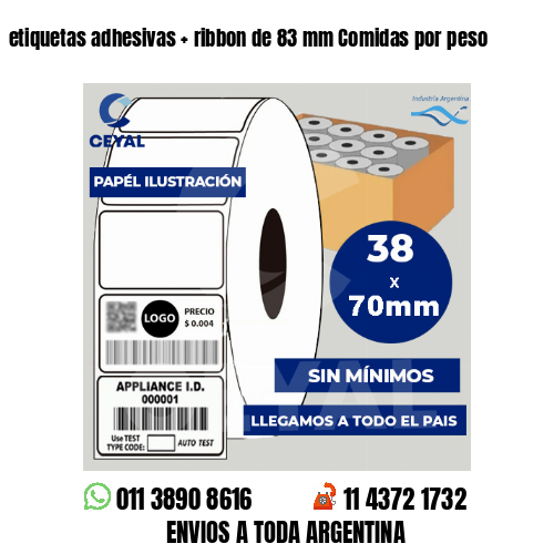 etiquetas adhesivas   ribbon de 83 mm Comidas por peso