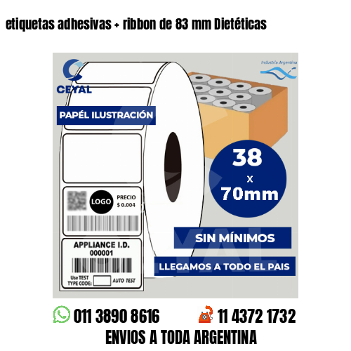 etiquetas adhesivas   ribbon de 83 mm Dietéticas