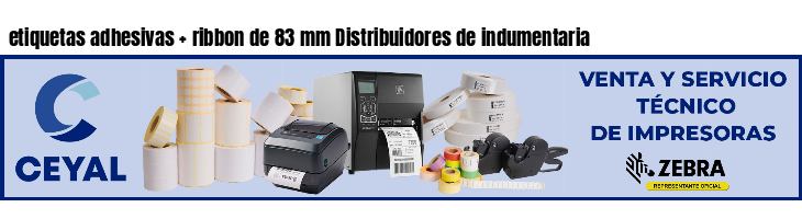 etiquetas adhesivas ribbon de 83 mm Distribuidores de indumentaria