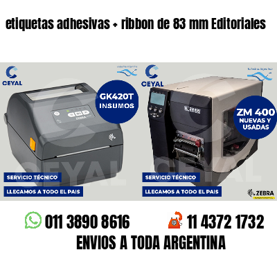 etiquetas adhesivas   ribbon de 83 mm Editoriales