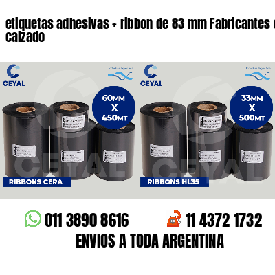 etiquetas adhesivas   ribbon de 83 mm Fabricantes de calzado
