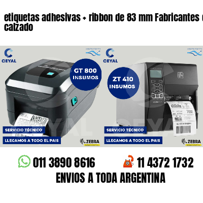 etiquetas adhesivas ribbon de 83 mm Fabricantes de calzado