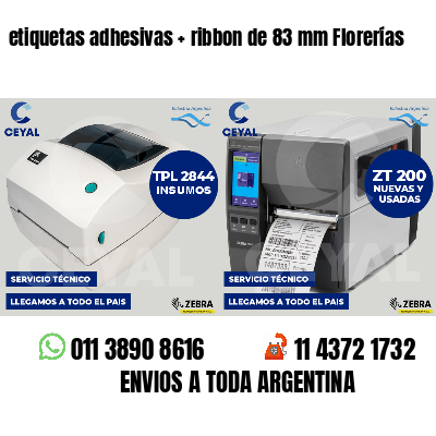 etiquetas adhesivas ribbon de 83 mm Florerías