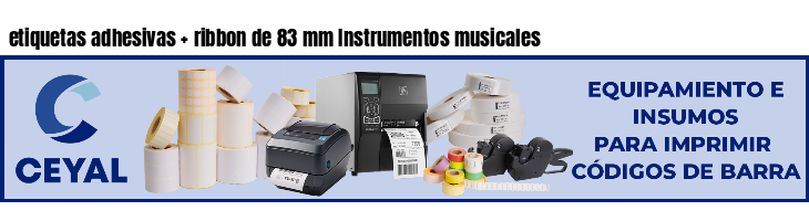 etiquetas adhesivas   ribbon de 83 mm Instrumentos musicales
