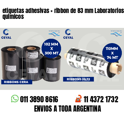 etiquetas adhesivas ribbon de 83 mm Laboratorios químicos