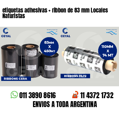 etiquetas adhesivas ribbon de 83 mm Locales Naturistas