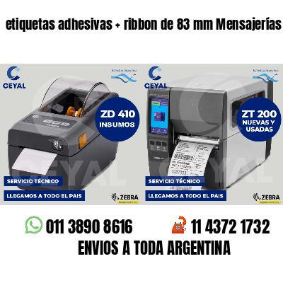etiquetas adhesivas ribbon de 83 mm Mensajerías