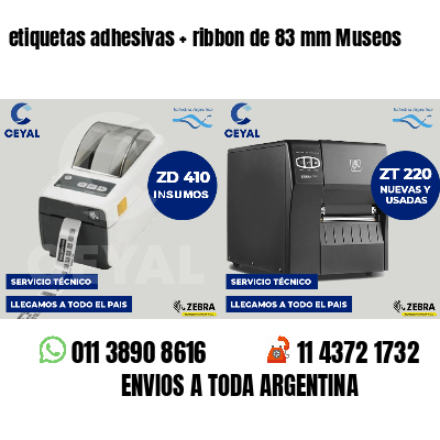 etiquetas adhesivas ribbon de 83 mm Museos