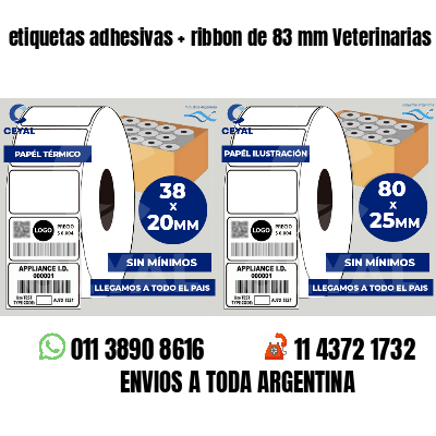 etiquetas adhesivas ribbon de 83 mm Veterinarias