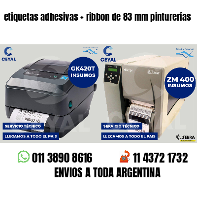 etiquetas adhesivas ribbon de 83 mm pinturerías