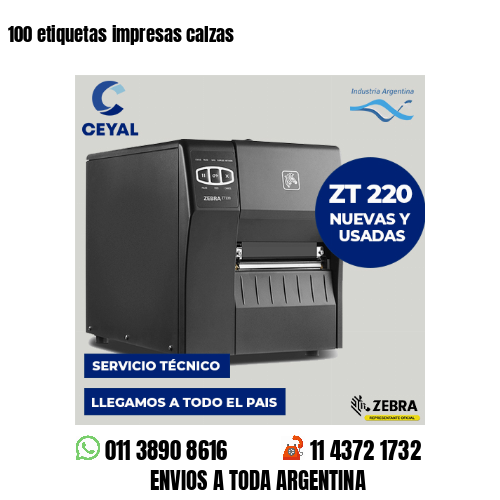 100 etiquetas impresas calzas
