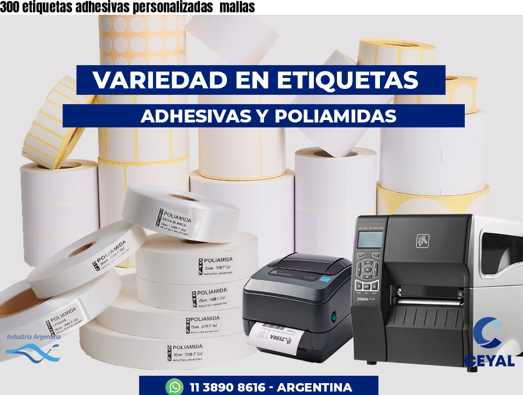 300 etiquetas adhesivas personalizadas  mallas