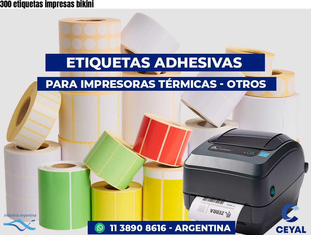 300 etiquetas impresas bikini