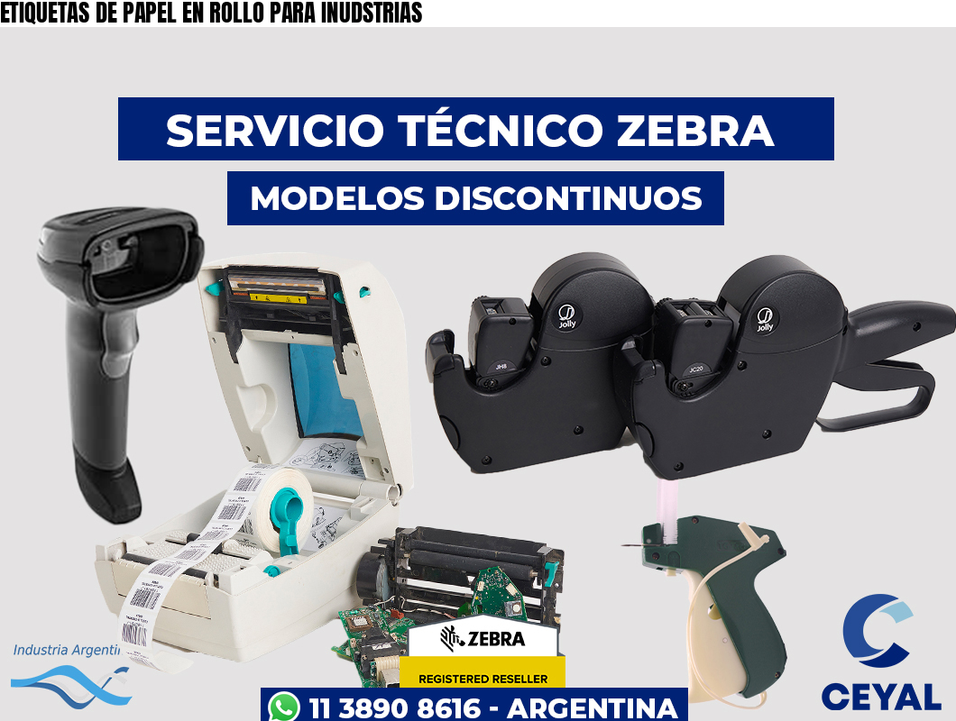 ETIQUETAS DE PAPEL EN ROLLO PARA INUDSTRIAS