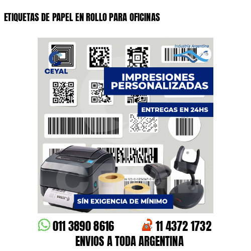 ETIQUETAS DE PAPEL EN ROLLO PARA OFICINAS