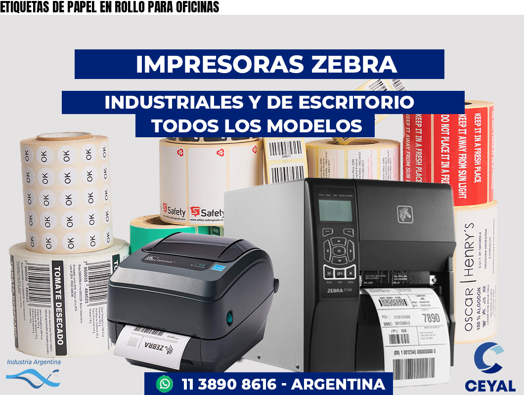 ETIQUETAS DE PAPEL EN ROLLO PARA OFICINAS