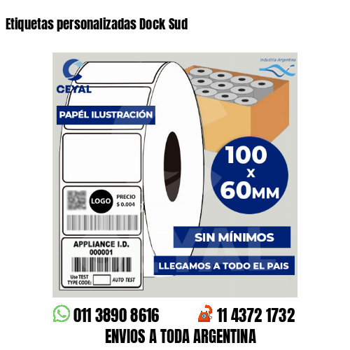 Etiquetas personalizadas Dock Sud