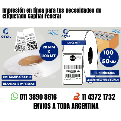 Impresión en línea para tus necesidades de etiquetado Capital Federal