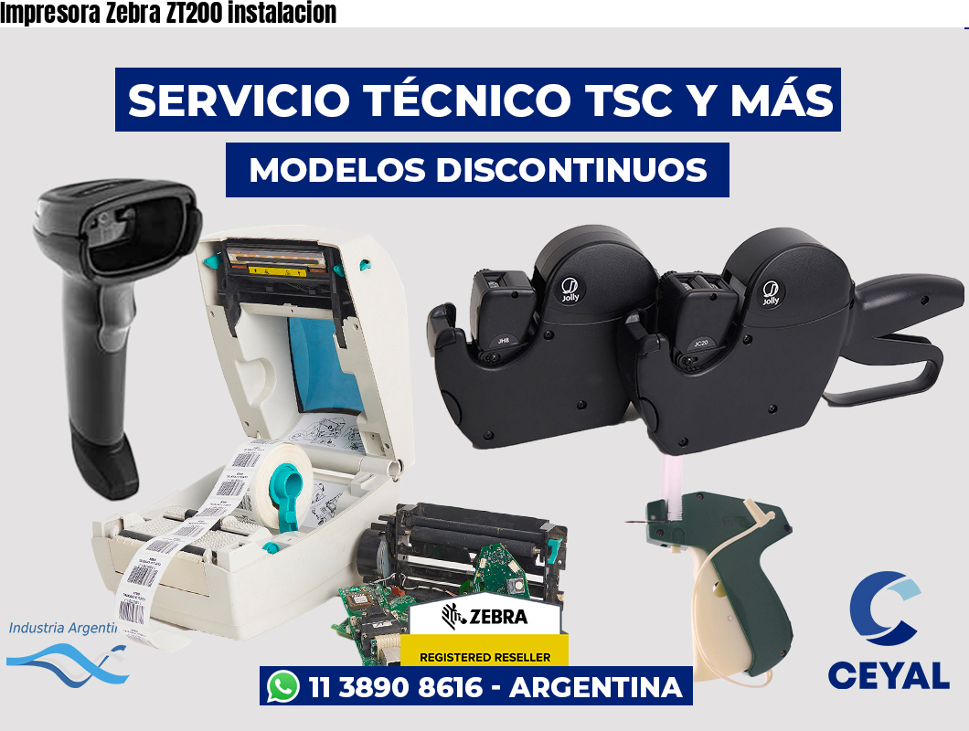 Impresora Zebra ZT200 instalacion