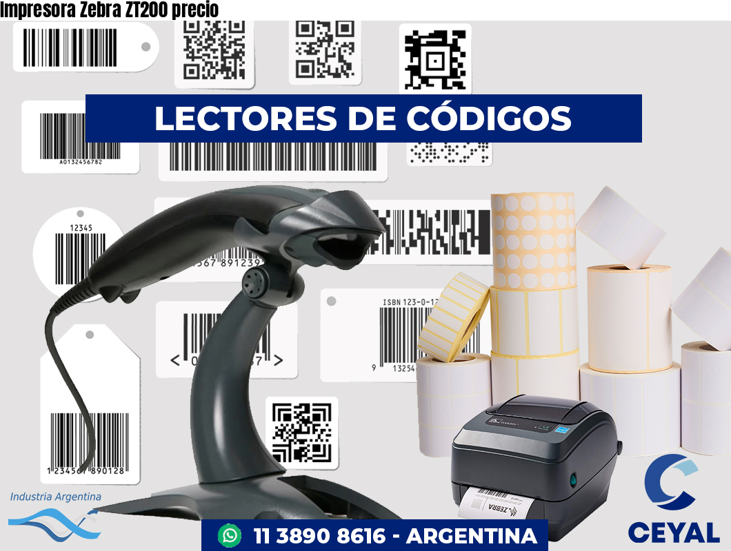 Impresora Zebra ZT200 precio