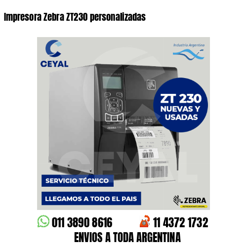 Impresora Zebra ZT230 personalizadas