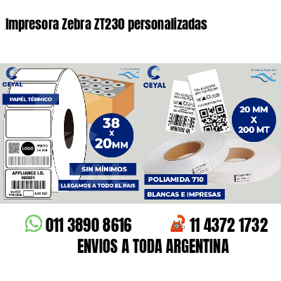 Impresora Zebra ZT230 personalizadas