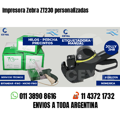 Impresora Zebra ZT230 personalizadas