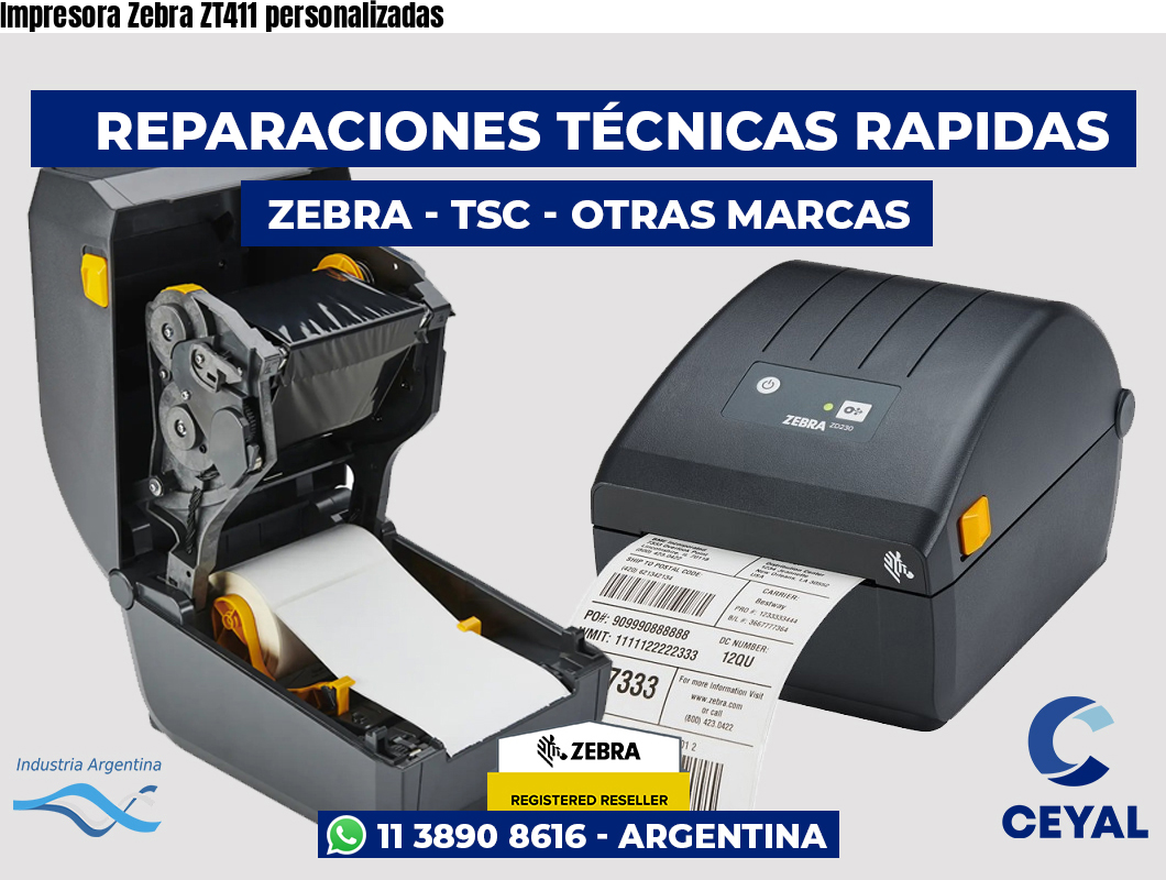 Impresora Zebra ZT411 personalizadas