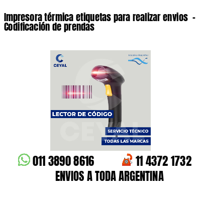 Impresora térmica etiquetas para realizar envios - Codificación de prendas
