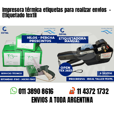 Impresora térmica etiquetas para realizar envios  - Etiquetado textil