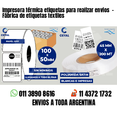 Impresora térmica etiquetas para realizar envios  - Fábrica de etiquetas textiles