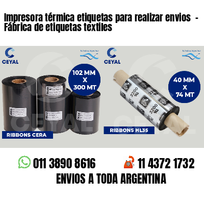 Impresora térmica etiquetas para realizar envios  - Fábrica de etiquetas textiles