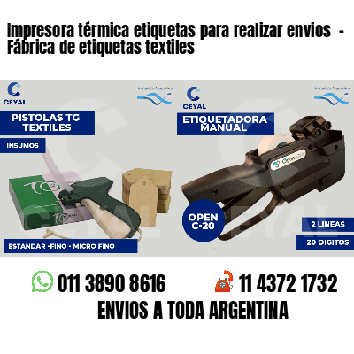 Impresora térmica etiquetas para realizar envios  - Fábrica de etiquetas textiles