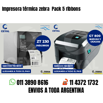 Impresora térmica zebra  Pack 5 ribbons
