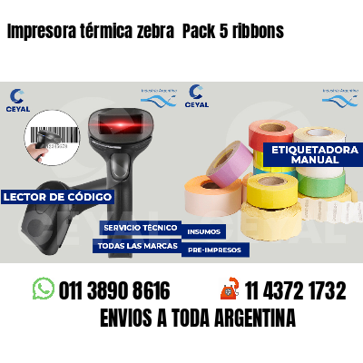 Impresora térmica zebra  Pack 5 ribbons