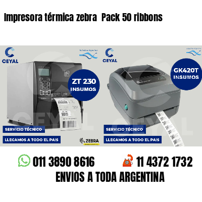 Impresora térmica zebra Pack 50 ribbons