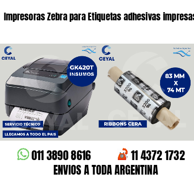 Impresoras Zebra para Etiquetas adhesivas impresas