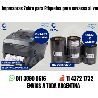 Impresoras Zebra para Etiquetas para envases al vacío