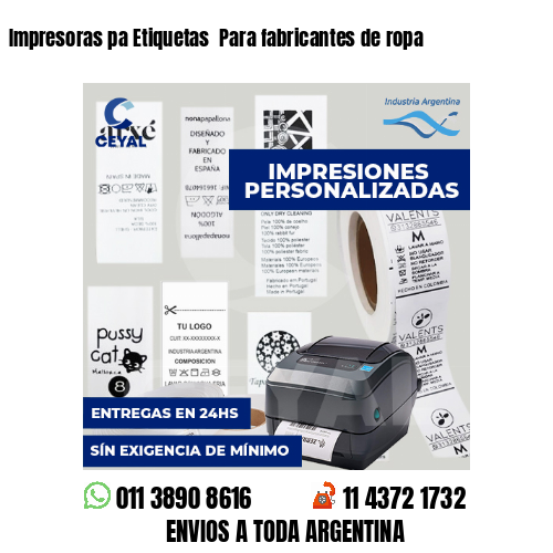 Impresoras pa Etiquetas  Para fabricantes de ropa