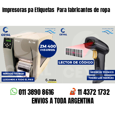 Impresoras pa Etiquetas Para fabricantes de ropa