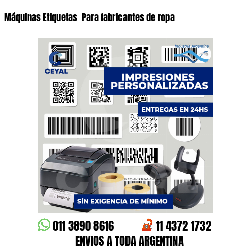 Máquinas Etiquetas  Para fabricantes de ropa