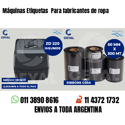 Máquinas Etiquetas Para fabricantes de ropa